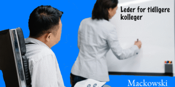 Leder for tidligere kolleger - skrevet på whiteboard af ny leder