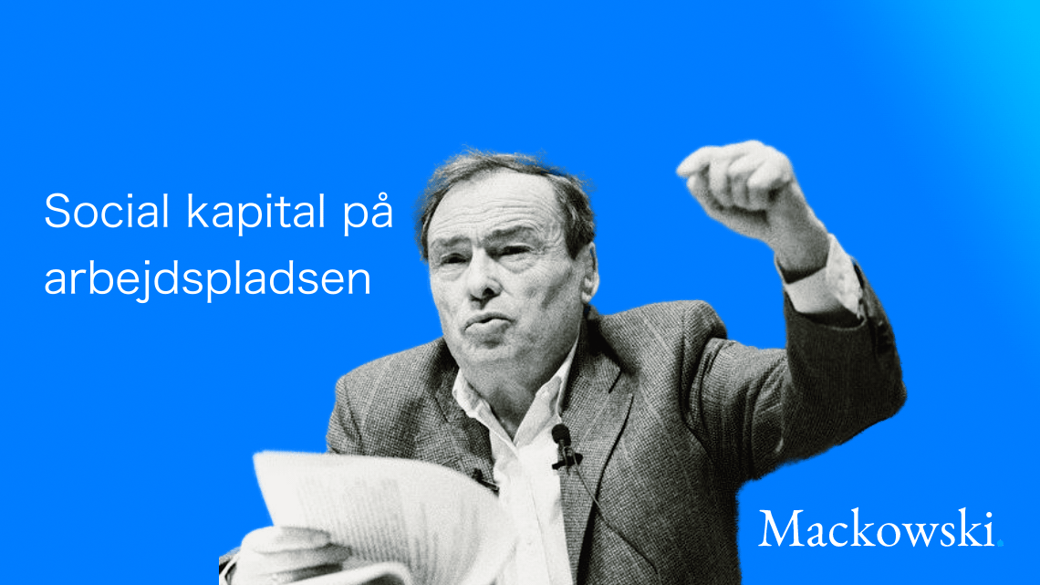 Social kapital på arbejdspladsen Bourdieu med knyttet næve